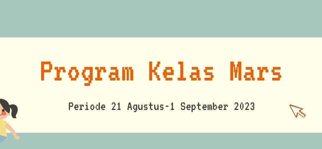 Protected: Program Belajar Kelas Mars Periode 21 Agustus – 1 September 2023