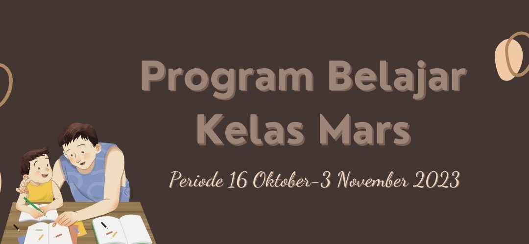 Protected: Program Belajar Kelas Mars Periode 16 Oktober – 3 November 2023