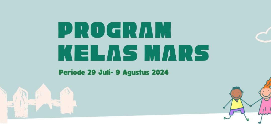 Protected: Program Belajar Kelas Mars Periode 29 Juli – 9 Agustus 2024