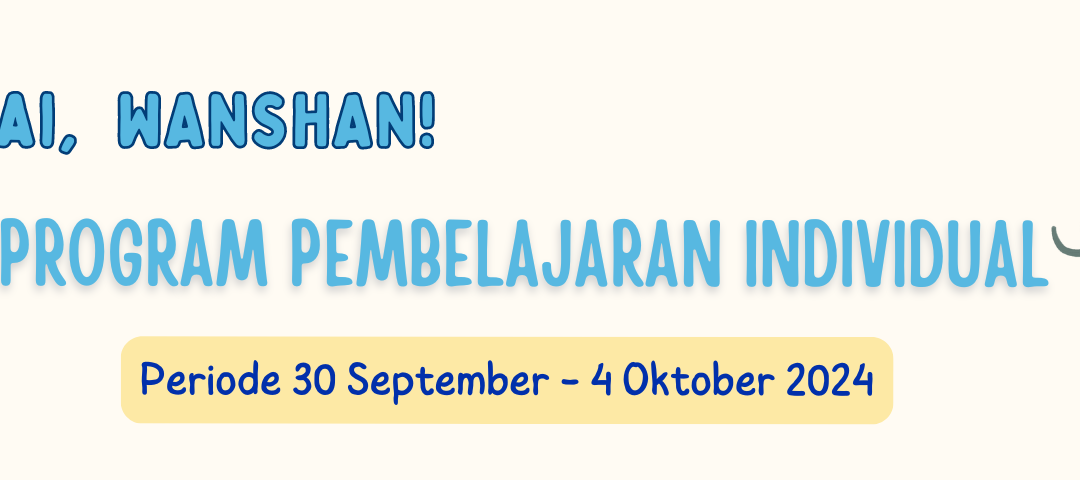 Protected: Program Pembelajaran Individual Periode 30 September – 4 Oktober 2024