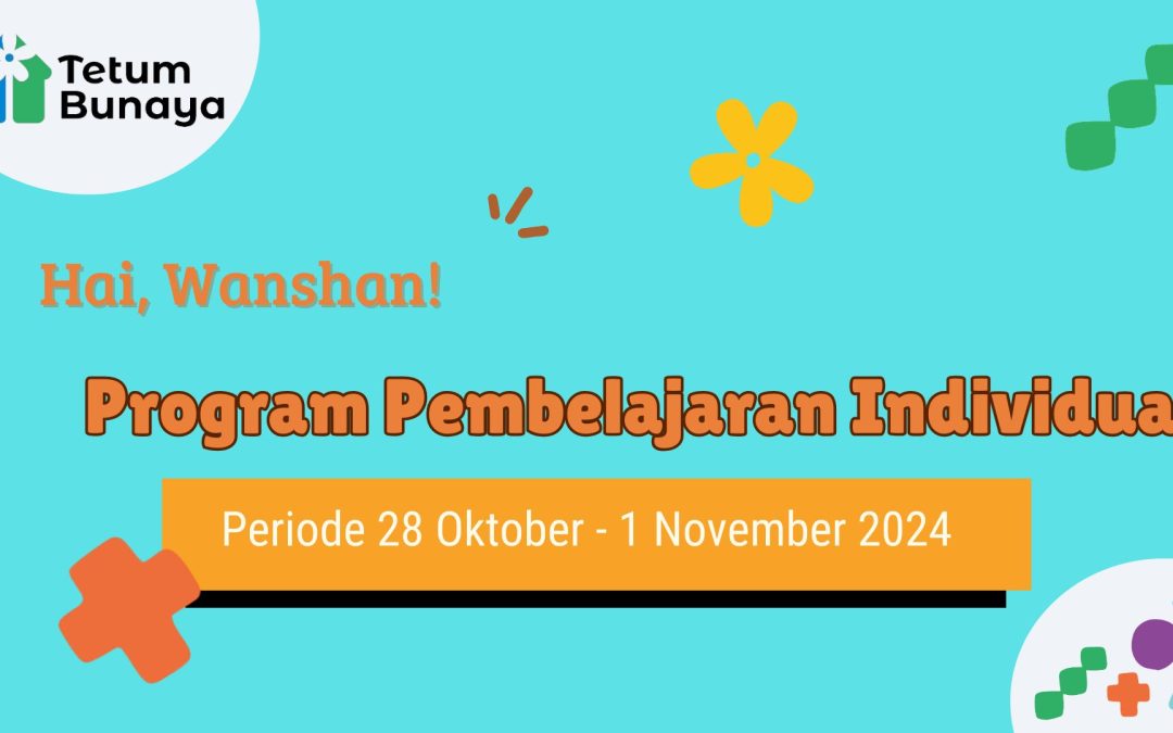 Protected: Program Pembelajaran Individual Periode 28 Oktober – 1 November 2024