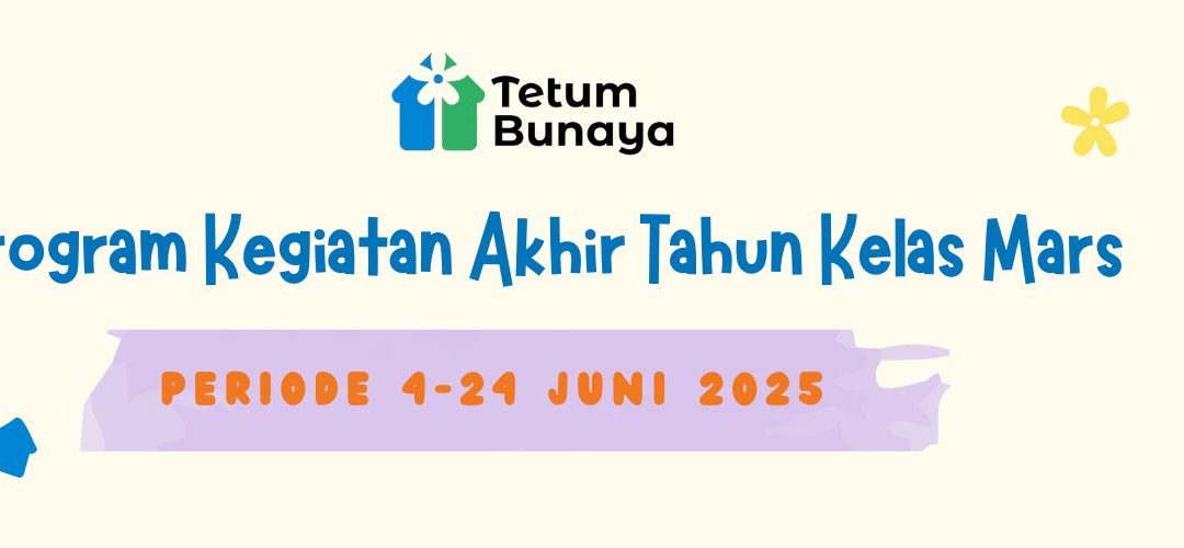 Protected: Program Kegiatan Akhir Kelas Mars Periode 4-24 Juni 2025